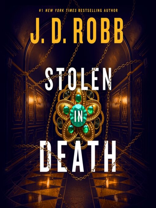 Title details for Stolen in Death by J. D. Robb - Wait list